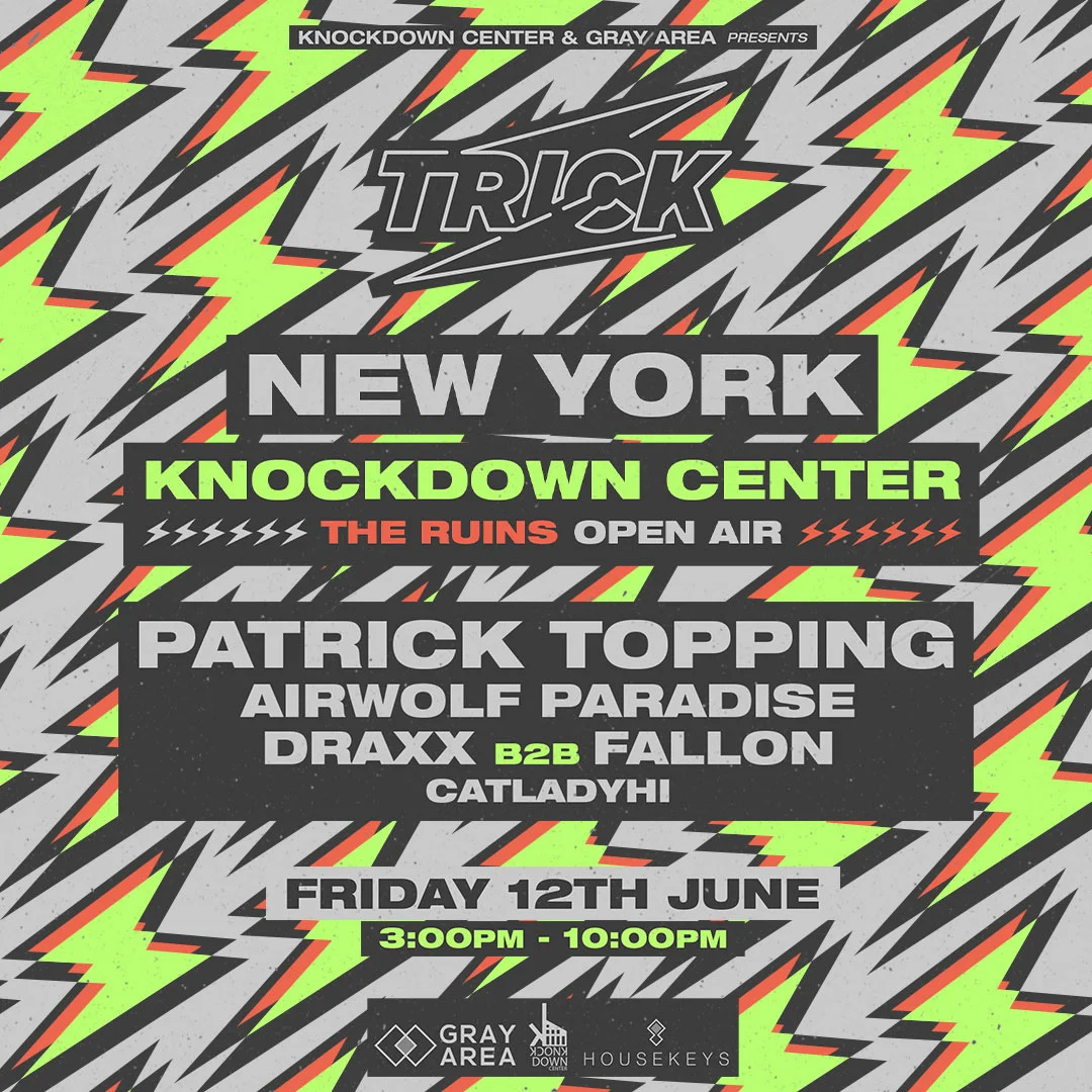 Patrick Topping Presents Trick Open Air Takeover